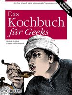 Das Kochbuch fr Geeks [German]